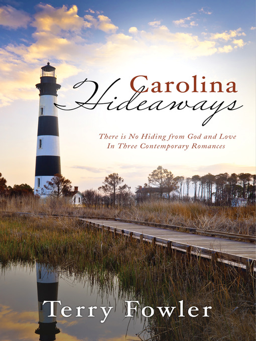Title details for Carolina Hideaways by Terry Fowler - Available